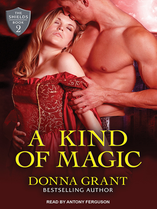 Title details for A Kind of Magic by Donna Grant - Available